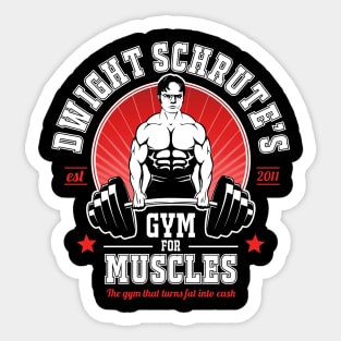 Dwight Schrute's Gym For Muscles Sticker